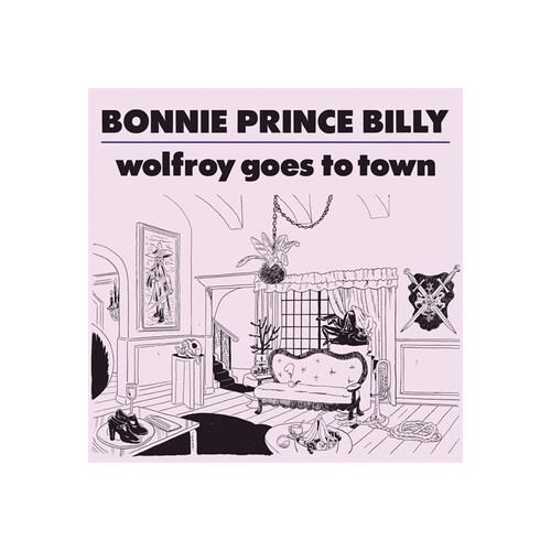 Bonnie 'Prince' Billy Wolfroy Goes To Town (CD)