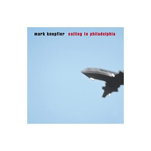 Mark Knopfler Sailing To Philadelphia (CD)
