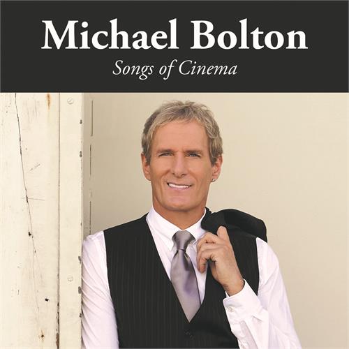 Michael Bolton Songs of Cinema (CD) 