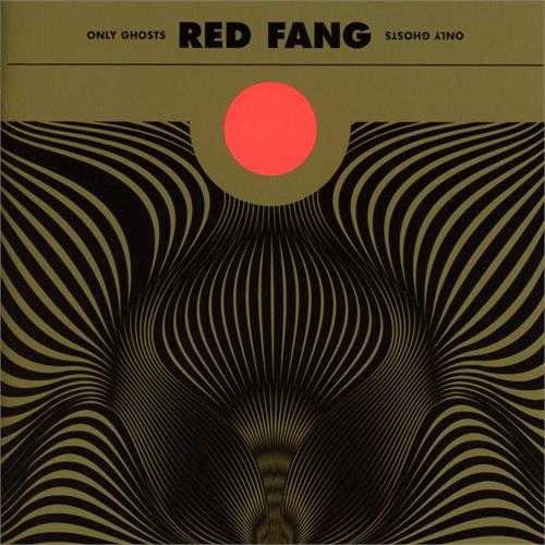 Red Fang Only Ghosts - LTD (LP) 