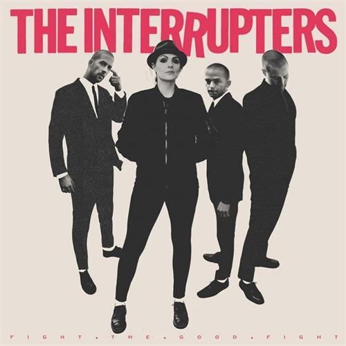 The Interrupters Fight The Good Fight (CD)