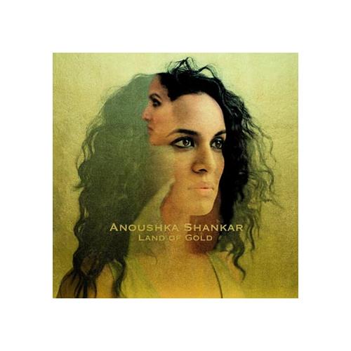 Anoushka Shankar Land Of Gold (CD) 