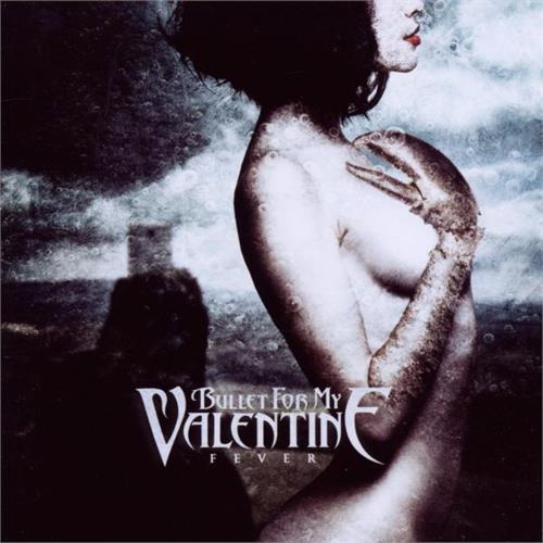 Bullet For My Valentine Fever (CD)