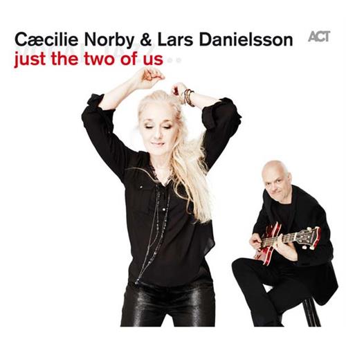 Cæcilie Norby & Lars Danielsson Just The Two Of Us (CD)