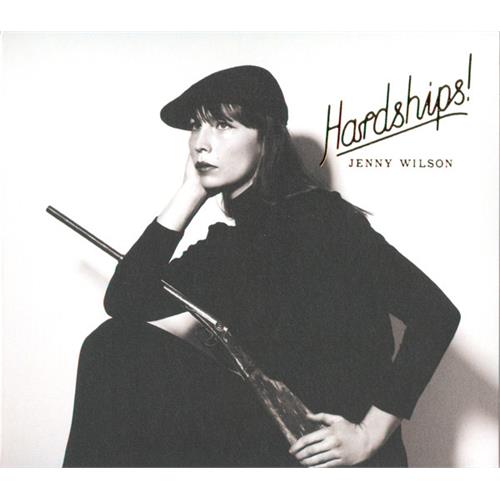 Jenny Wilson Hardships! (CD)