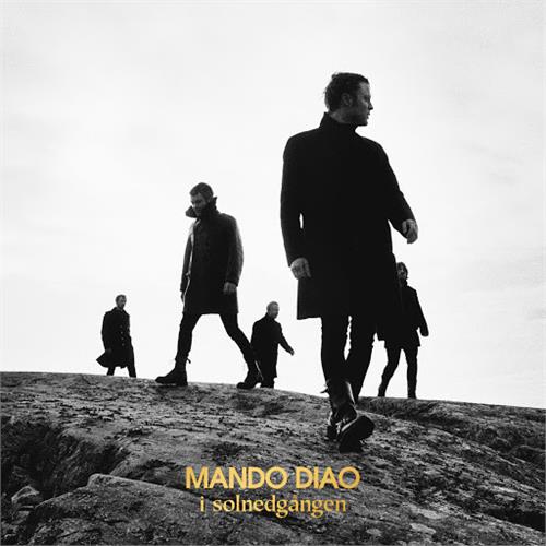 Mando Diao I solnedgången (CD)