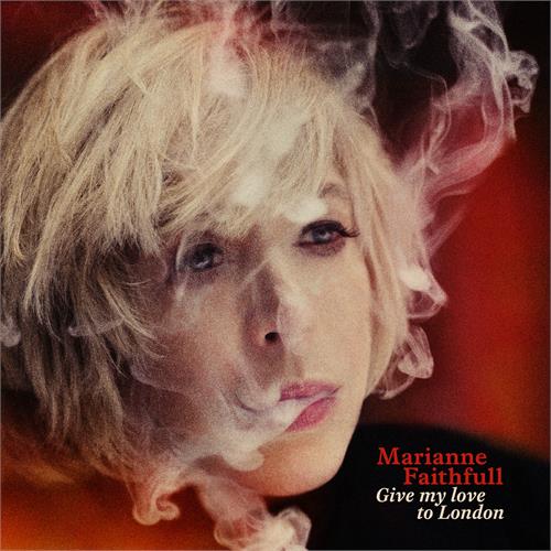Marianne Faithfull Give My Love to London (CD)