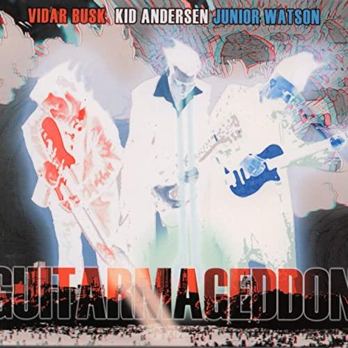 Vidar Busk/Jr Watson/Kid Andersen Guitarmageddon (CD)