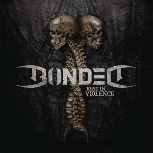 Bonded Rest In Violence - LTD (CD)