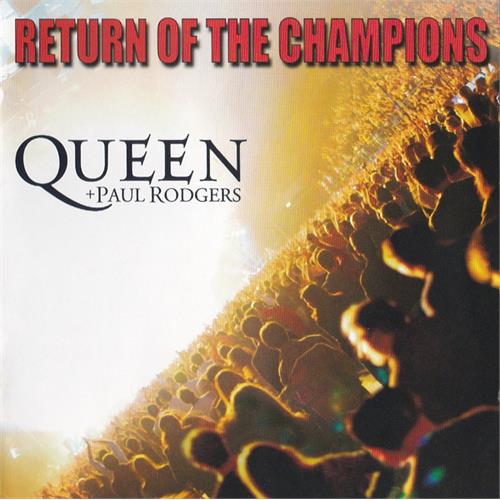 Queen & Paul Rodgers Return Of The Champions (2CD)