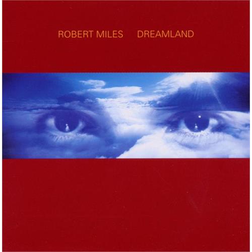 Robert Miles Dreamland (CD)
