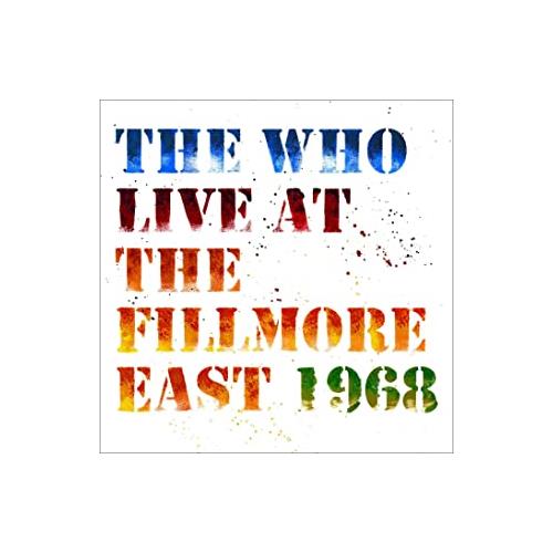The Who Live At The Fillmore East 1968 (2CD)